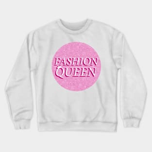 Fashion Queen Text Design Crewneck Sweatshirt